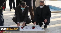 برگزاری مراسم ادای احترام و تجدید میثاق با آرمان های شهدا